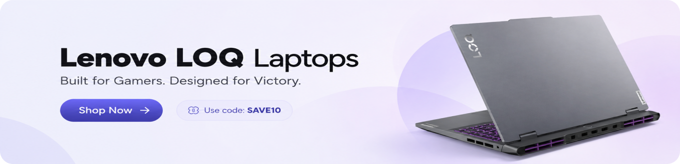 Lenovo LOQ Laptops — Built for Gamers. Designed for Victory.
